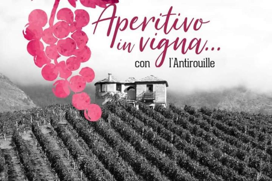 Aperitivo in vigna Aperitif among vineyards... with the Antirouille