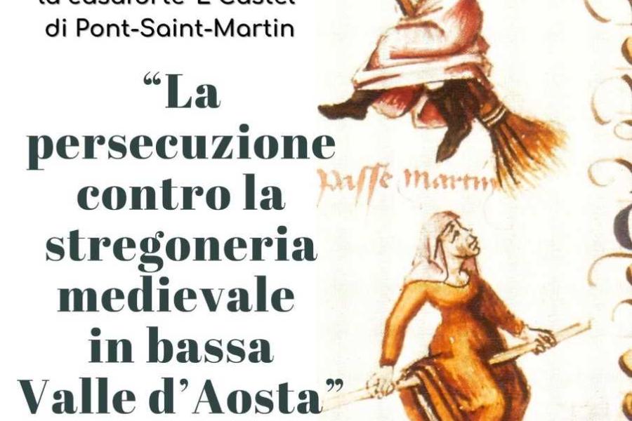 Conferenza: La persecuzione contro la stregoneria medievale in bassa Valle d’Aosta