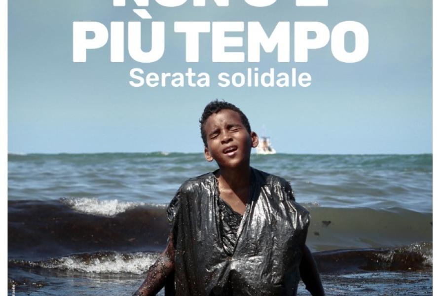Serata solidale Non c'è più tempo - Serata solidale