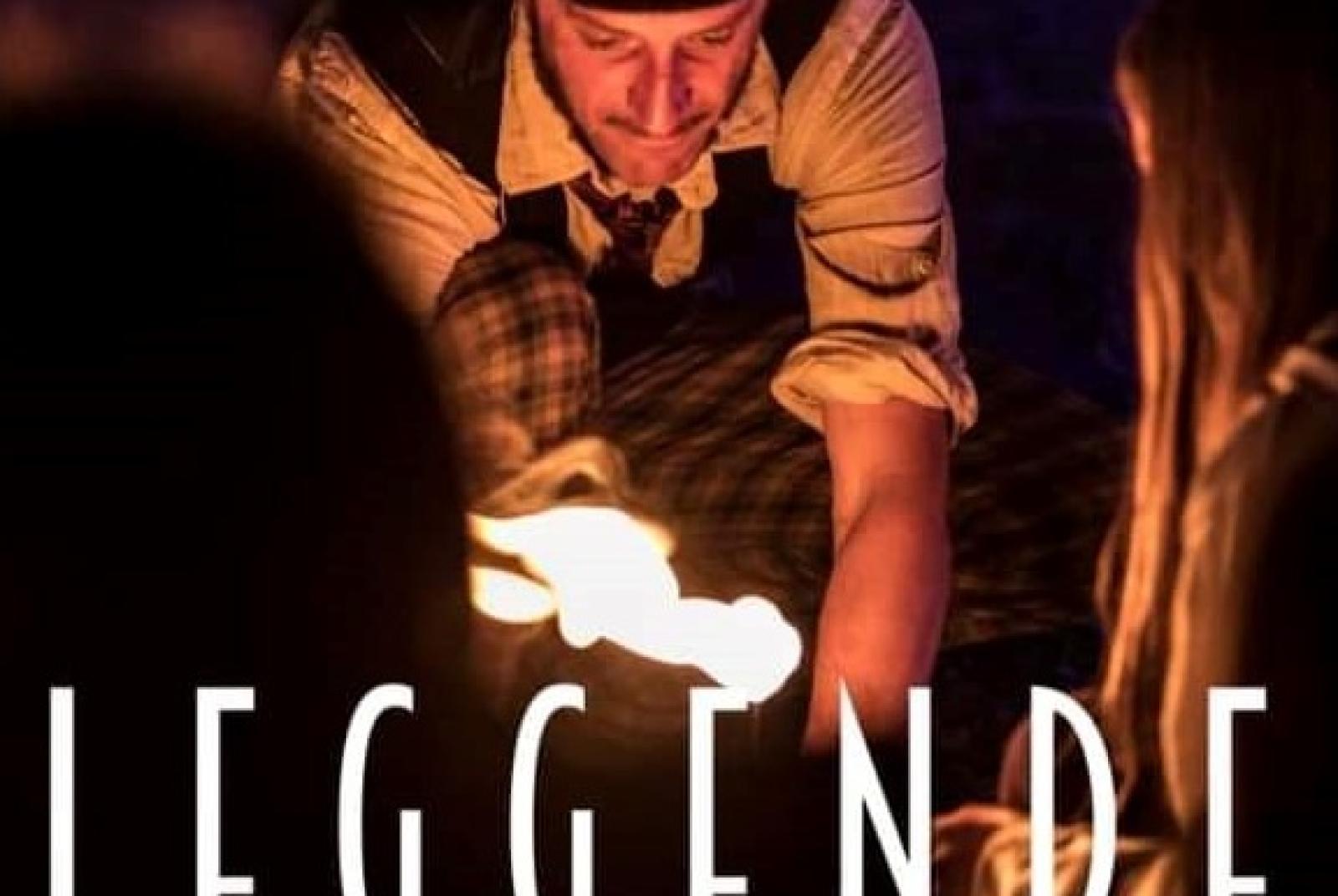 Leggende LEGGENDE: Spettacolo teatrale